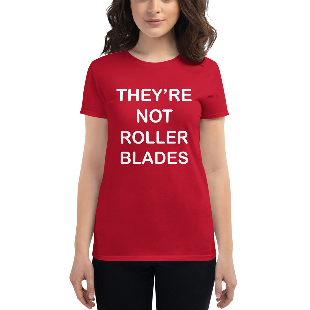Roller Skate Tshirt "They're Not Roller Blades"